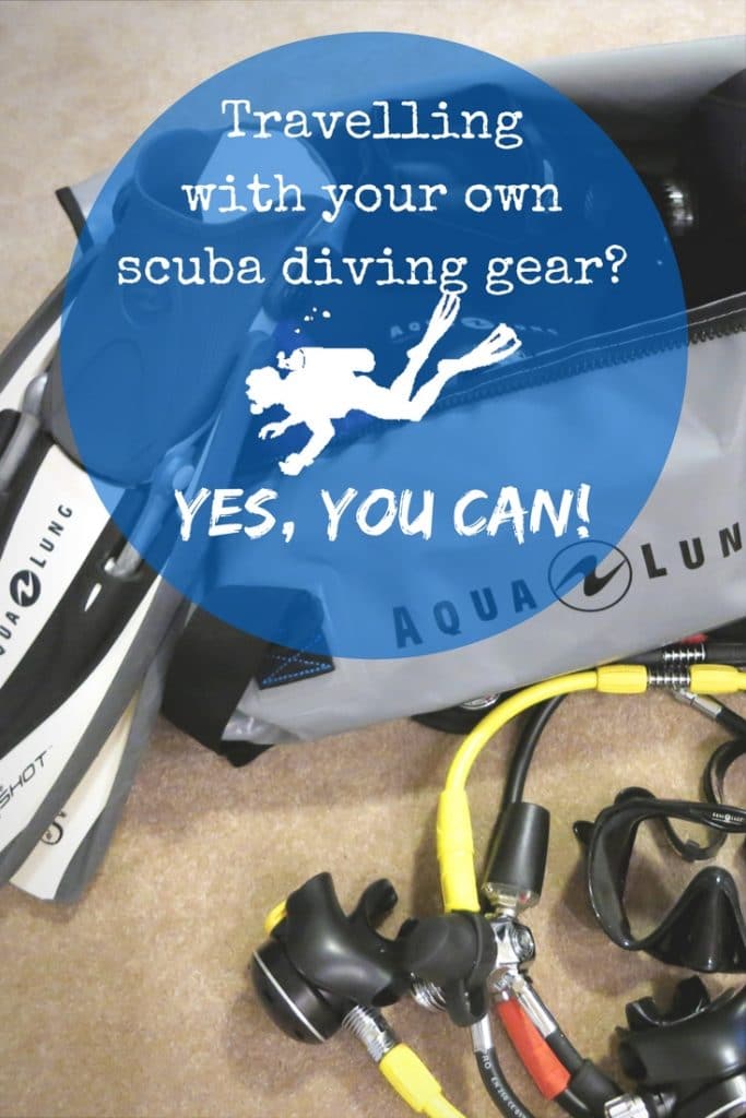 Travelling with your own scuba diving gear