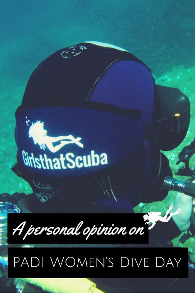 A personal opinion on PADI Womens Dive Day