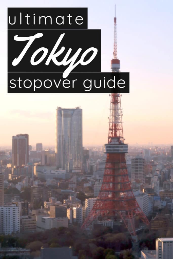 ultimate stopover guide in Tokyo