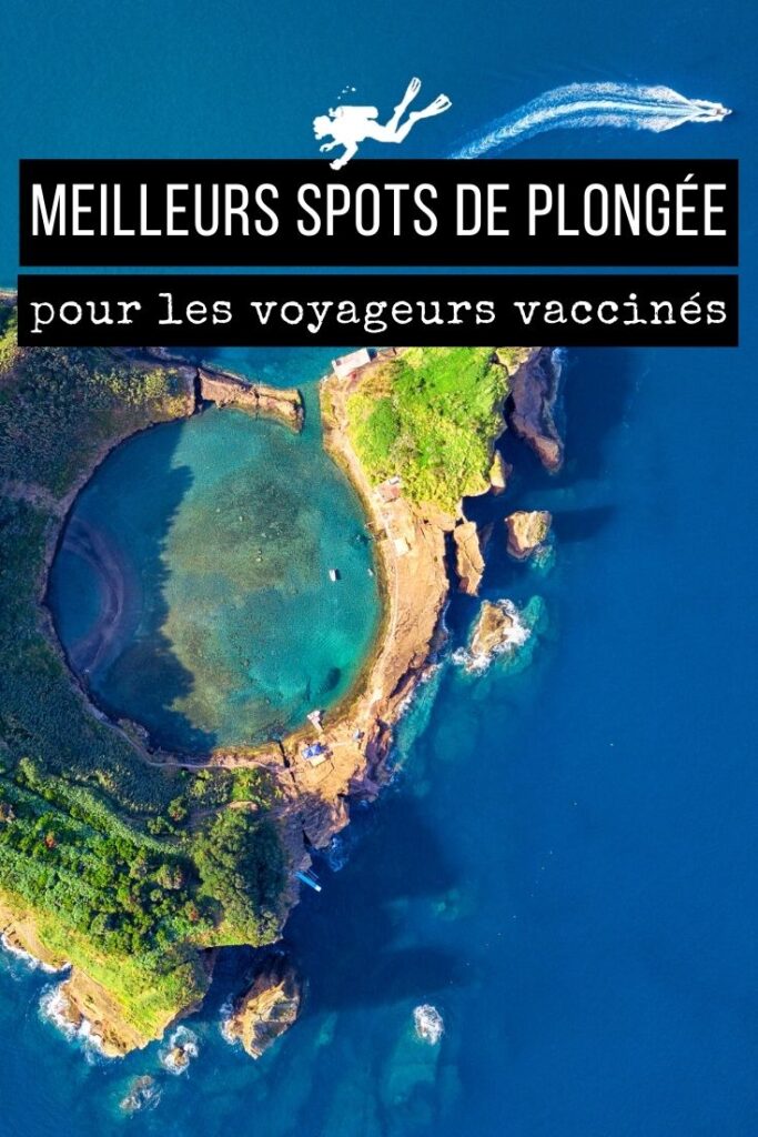 meilleurs spots de plongée pour les voyageurs vaccinés